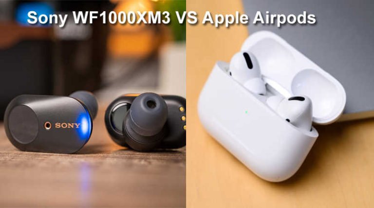 Apple AirPods Pro VS Sony WF-1000XM3