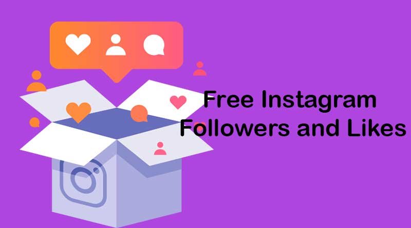 Get Free and Genuine Instagram Followers and Likes