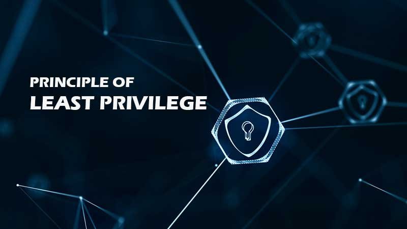 Implementing the Least Privilege Principle