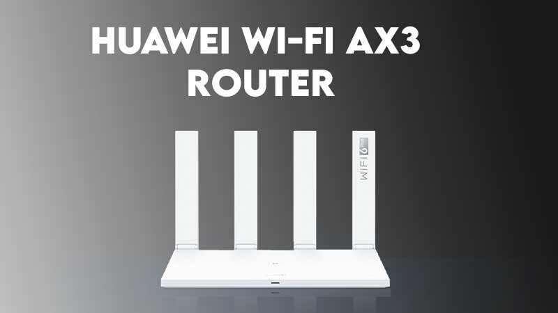 Huawei Wi-Fi AX3 Router