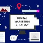 Things to Consider When Creating a Digital Marketing Strategy